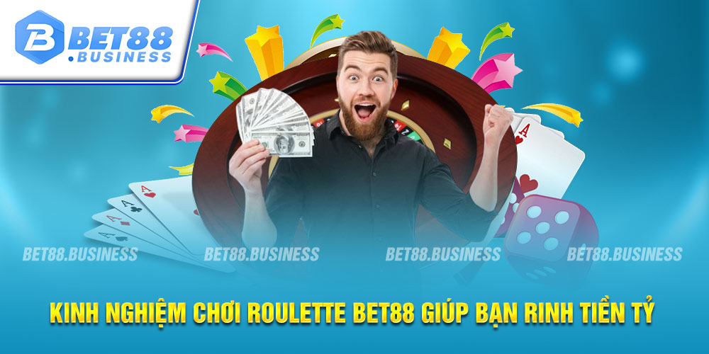 KINH NGHIỆM CHƠI ROULETTE