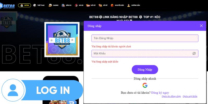 HƯỚNG DẪN ĐĂNG NHẬP BET88