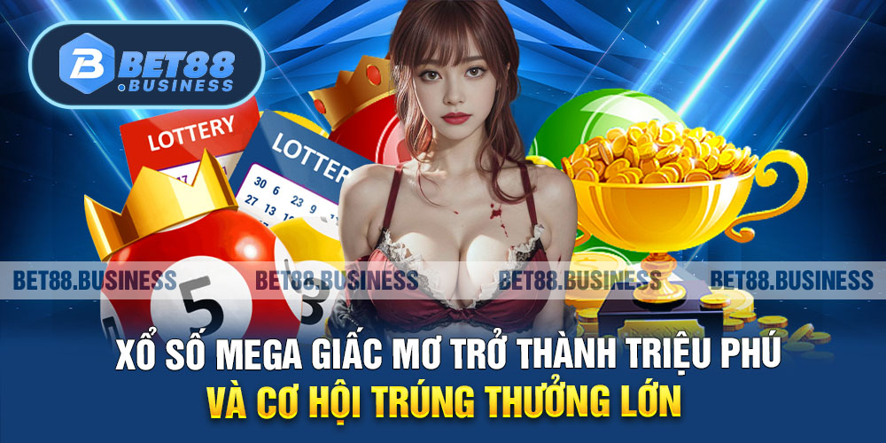 SƠ LƯỢC THÔNG TIN SÂN CHƠI XỔ SỐ BET88