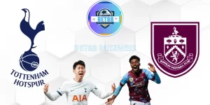 NHẬN ĐỊNH BÓNG ĐÁ TOTTENHAM VS BURNLEY 21:00 NGÀY 11/05/2024