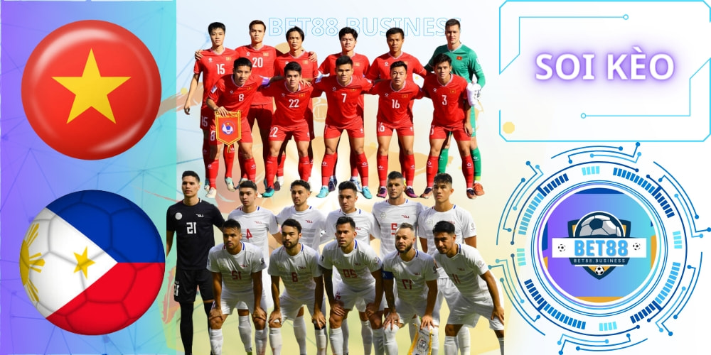 Soi Kèo Việt Nam Vs Philippines- Vòng loại World Cup Bảng F - 06/06/2024